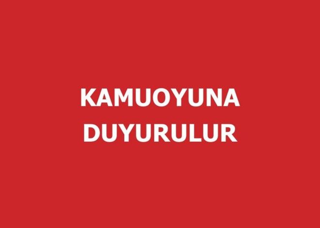 KAMUOYUNA DUYURULUR